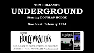 Underground (1994) by Tom Holland, starring Douglas Hodge