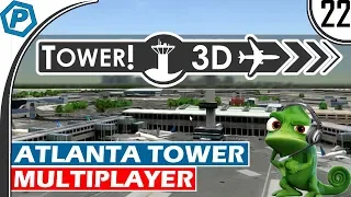 Tower3D Pro | Multiplayer Air Traffic Control Simulator | Atlanta | KATL | Tower Mode | #22