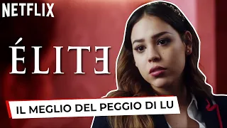 Il meglio del peggio di Lu in Élite | Netflix Italia