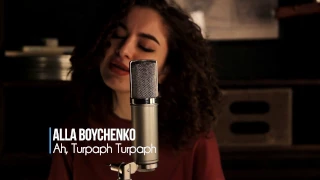 Alla Boychenko - Ah, Turpaph Turpaph