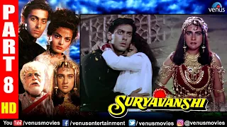 Suryavanshi Part 8 | Hindi Movies 2020 | Salman Khan | Sheeba | Amrita Singh | Hindi Full Movie