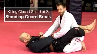 Killing Closed Guard pt2 | Standing Guard Break