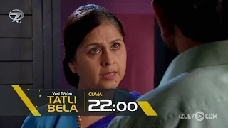 Tatlı Bela 108.Bölüm Fragmanı - 23 Haziran Cuma