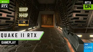 Quake II RTX Gameplay | RTX 3070 + 11400F | 16GB | 1080P 1440P 4K
