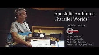 Apostolis Anthimos – RADIOSESJA  Radio Katowice LIVE  14.03.18