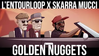 Skarra Mucci - Golden Nuggets Ft. L'Entourloop (Official Full EP)