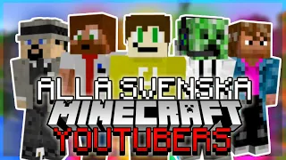 Alla Svenska Minecraft Youtubers Någonsin