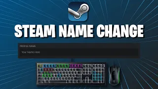 How To Change Your Name On Steam