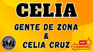 CELIA LETRA - Gente De Zona & Celia Cruz - Versión KARAOKE