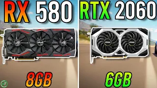 RX 580 8GB vs RTX 2060 6GB - The More VRAM The Better?