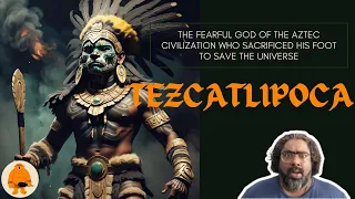 Tezcatlipoca: The Smoking Mirror God of the Aztecs