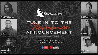 51st Annual GMA Dove Awards Nominee Announcement