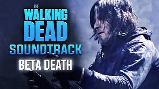 Beta Death Theme - 10x16 Soundtrack - The Walking Dead