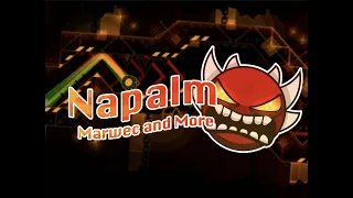 (Mobile) Napalm 100% by Marwec and More (Extreme Demon) | Geometry Dash