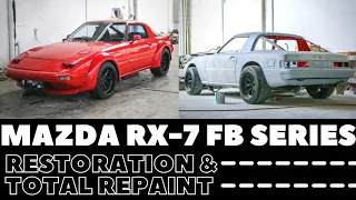 MAZDA RX7 FB Series RESTORATION & REPAINT