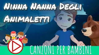 Ninna Nanna degli Animaletti - Canzoni per bambini