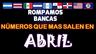 NÚMEROS QUE MÁS SALEN EN ABRIL