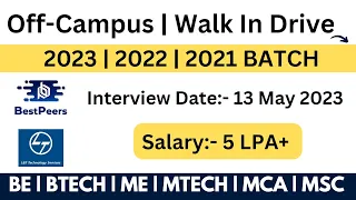 BestPeers Off-Campus Walk in Drive | 2023 | 2022 | 2021 BATCH | Interview:- 13 May | L&T Hiring