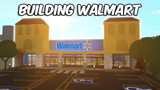 BUILDING WALMART IN BLOXBURG