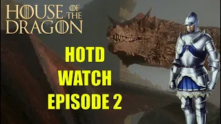 Preston's House of the Dragon Watch - Episode 2, The Rogue Prince