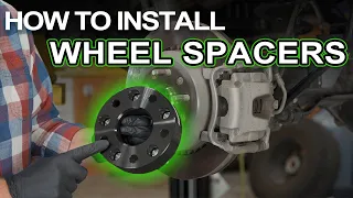 How to PROPERLY Install Wheel Spacers!