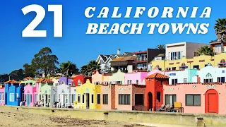 The 21 Most Charming Beach Towns In California