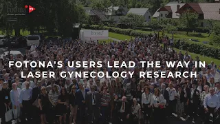 Fotona TV Segment - Fotona's Users Lead the Way in Laser Gynecology Research