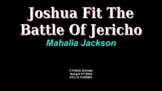 Joshua Fit The Battle Of Jericho Mahalia Jackson HD