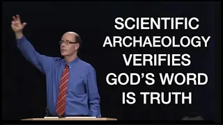 TEN AMAZING SCIENTIFIC ARCHAEOLOGICAL DISCOVERIES--THAT VERIFY GOD'S WORD THE BIBLE IS TRUE