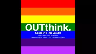 OUTthink - S01E19 - When Joey Dumped Keane