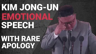 Kim Jong-UN RARE Emotional Speech With Apology To The North Korea People