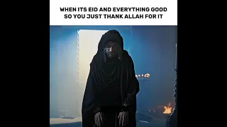 Gotta thank the Almighty🗣️🔥🔥💯💯 [Eid Special Edit]