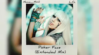 Lady Gaga - Poker Face (The Memo_Mix12 Extended Mix)