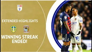 WINNING STREAK ENDED! | Leeds United v Coventry City extended highlights