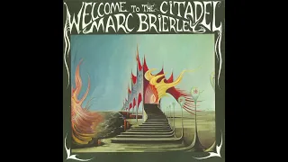 Marc Brierley - Welcome To The Citadel (1968, Baroque Pop & Psychedelic Folk) (FULL ALBUM)