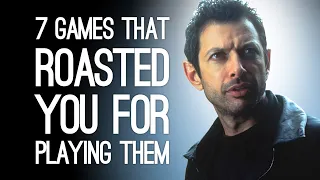 7 Times Games Roasted You to Your Face for Playing Them