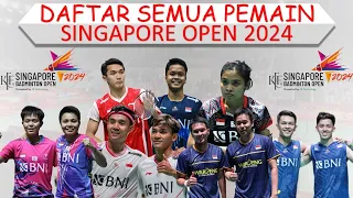 Daftar Semua Pemain Singapore Open 2024 │