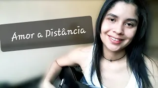 Amor a Distância (Musica Autoral) Tayna Silveira