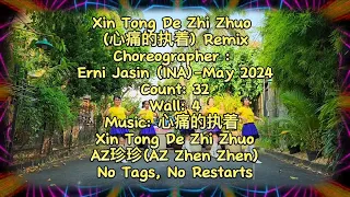 XIN TONG DE ZHI ZHUO (心痛的执着) REMIX LINE DANCE | CHOREO BY ERNI JASIN (INA) | BEGINNER LEVEL