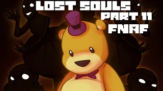 Lost Souls Part 11【 FNAF Comic Dub - Five Nights at Freddy's 】