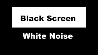 White Noise - Black Screen 10 hours