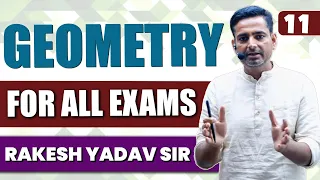 Geometry Class 11 by Rakesh Yadav Sir |CGL CHSL,CPO 2023 | Geometry #rakeshsir #geometry