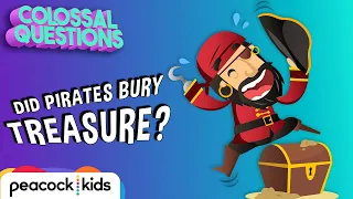 Did Pirates Bury Treasure? | COLOSSAL QUESTIONS