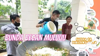 MASAK MASAK BUNDA MASIH BISA BECANDA JUGA YA   | DIARY THE ONSU (17/10/21) P2