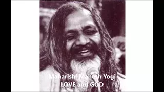 LOVE AND GOD - MAHARISHI MAHESH YOGI - AUDIO