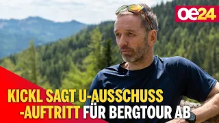 Kickl sagt U-Ausschuss-Auftritt für Bergtour ab