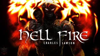 HELL FIRE! ~ Charles Lawson | Powerful Sermon & Bible Truth! (2020)