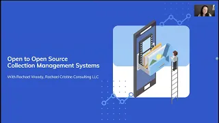 Open to Open Source Collections Management Systems