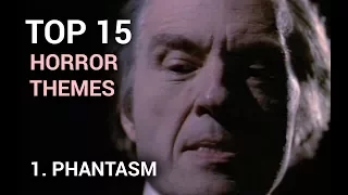 01. Phantasm (Top 15 Horror Themes)