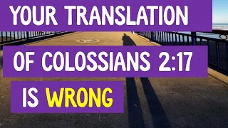 Does Colossians Teach Against Jewish Practices? (Colossians 2:16-17)